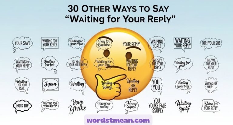 "Waiting for Your Reply