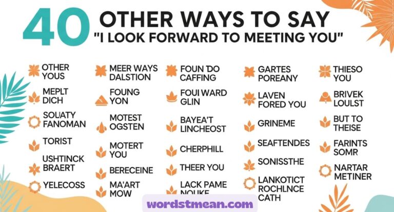 Other Ways to Say “I Look Forward to Meeting You”